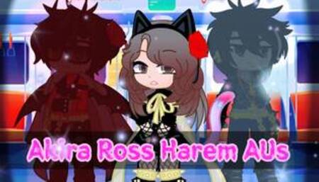 Akira Ross Harem AUs || Part 1