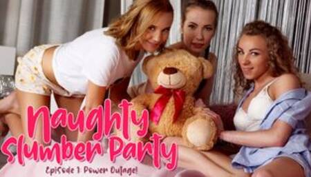 Naughty Slumber Party: Power Outage!