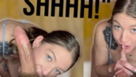 Be Quiet! My Roommate Is Home! - POV Blowjob + Facial