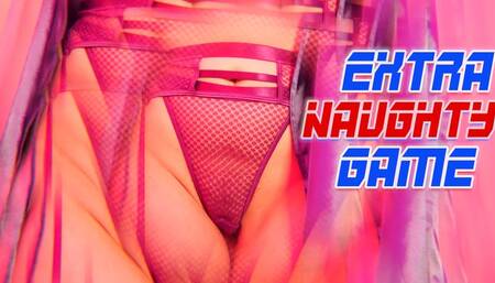 Extra Naughty Game  (4K)