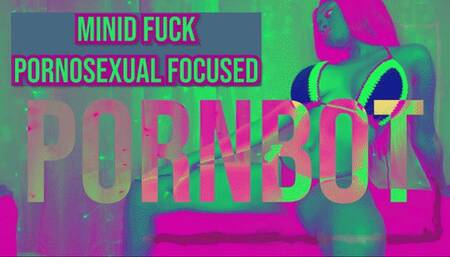 Pornosexual Focused
