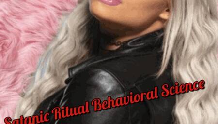 Satanic Ritual Behavioral Science
