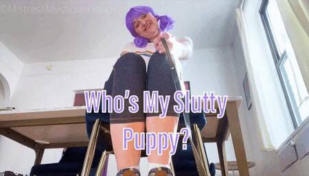 Who's My Slutty Puppy? - WMV