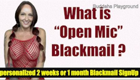 Open Mic Blackmail-Fantasy