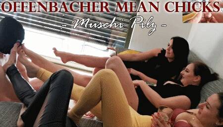 OFFENBACHER MEAN CHICKS: Muschi Pilz (kleine Version)