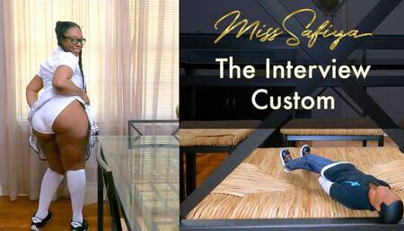 The Interview - Custom