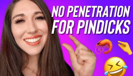 No Penetration for Pindicks