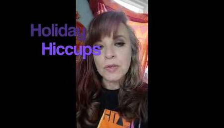 Holiday Hiccups (low-res mp4)