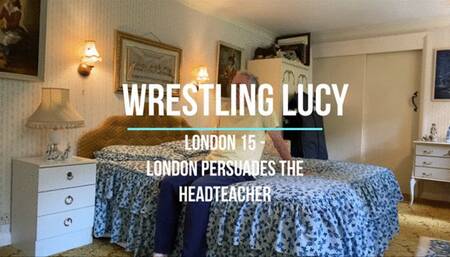 London 15 - London Persuades the Headteacher