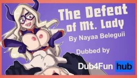 The defeat of Mt. Lady (Yuu Takeyama)