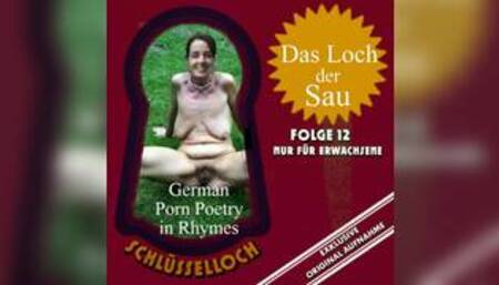 Schlüsselloch - Audio Porn Poetry in Rhymes "Das Loch der Sau"