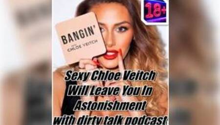 Netflix Too Hot to Handle Celebrity model chole veitch dirty-talk podcast