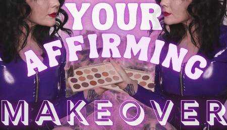 Your Affirming Makeover