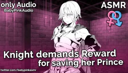 ASMR - Knight Demands Reward for Saving her Prince (FemDom)(Audio Roleplay)
