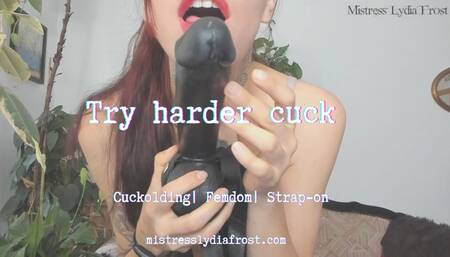 Try harder cuck smaller file version mp4