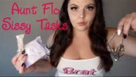 Aunt Flo Sissy Tasks