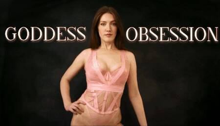 Goddess Obsession
