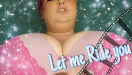 Let me Ride you 1080