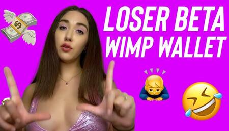 LOSER Beta Wimp Wallet