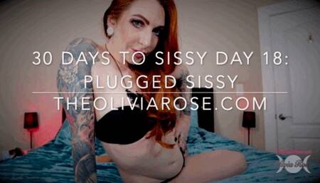 30 Days To Sissy Day 18: Plugged Sissy (4K)