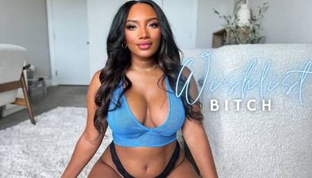 Wishlist Bitch