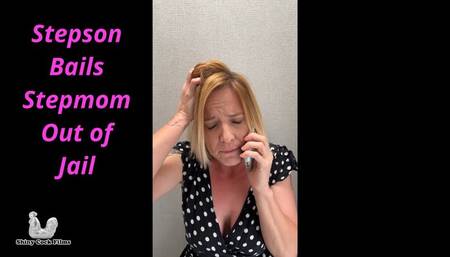 Stepson Bails Stepmom Out Of Jail