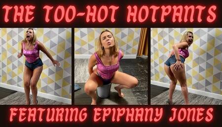 The Too-Hot Hotpants