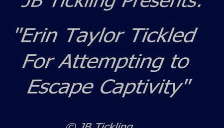Erin Taylor Tickled for Trying to Escape - HQ
