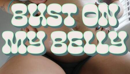 Bust On My Belly