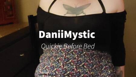 Solo Quickie Before Bed