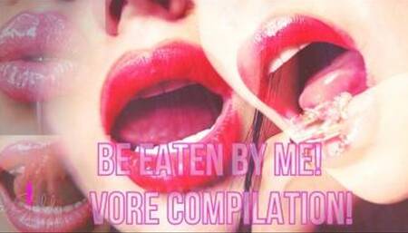 Enjoy being eaten by Me! 2 hours of Vore-fantasy clips!