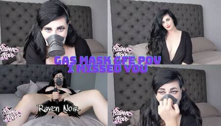 Gas Mask GFE POV I Missed You