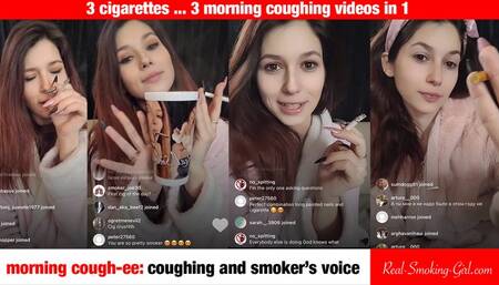 Morning Cough-ee - Coughing, Smoking and Smoker's Voice