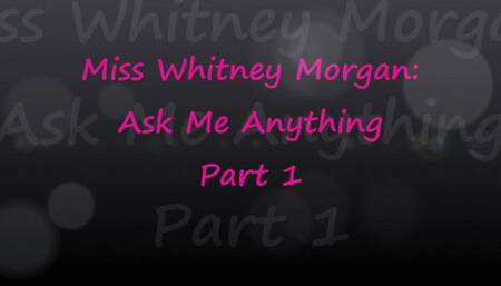 Miss Whitney Morgan: Fan Question Friday Part 1 - mp4
