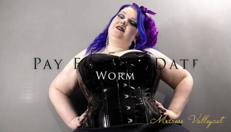 Pay for my Date Worm
