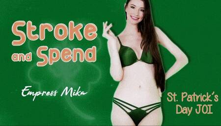 Stroke and Spend: St Patrick’s Day JOI - 720