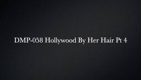 Hollywood by Her Hair 4   HPDP-058 wmv - HD