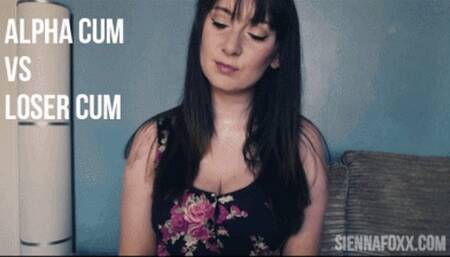 Alpha cum Vs loser cum