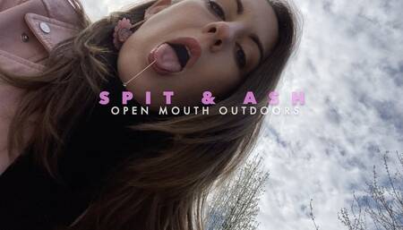 SPIT and ASH: Open Mouth Outdoors