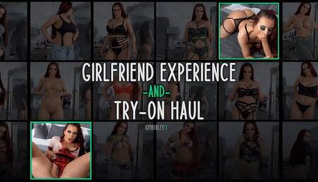 Girlfriend Experience and Try-on Haul