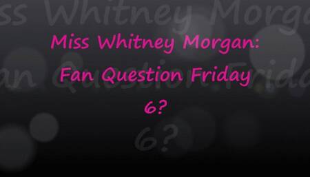 Whitney Morgan: Fan Q Friday 6 - mp4