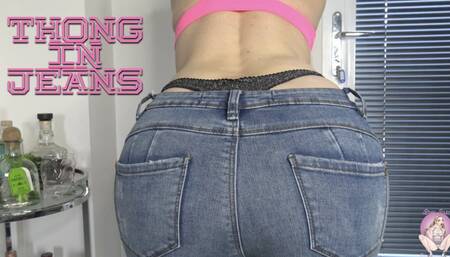 Thong in jeans
