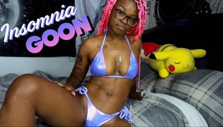 Insomnia GOON
