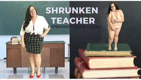 Shrunken Busty BBW Teacher