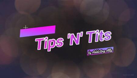 Tips 'N' Tits