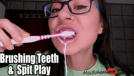 Brushing My Teeth end in Spit Play - Mouth Fetish - MissBohemianX - WMV