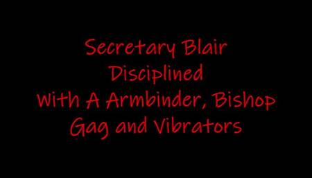 Secretary Blair Disciplined With A Armbinder, Bishop Gag And Vibrators MP4