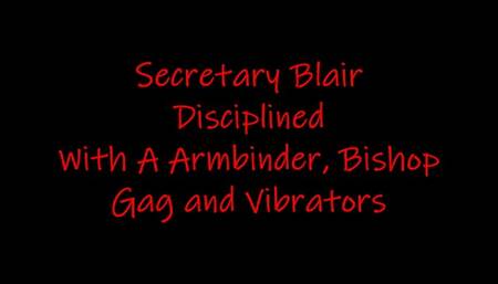 Secretary Blair Disciplined With A Armbinder, Bishop Gag And Vibrators WMV