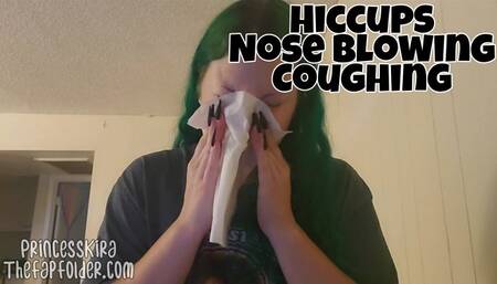 Hiccups, Coughing and Nose Blowing