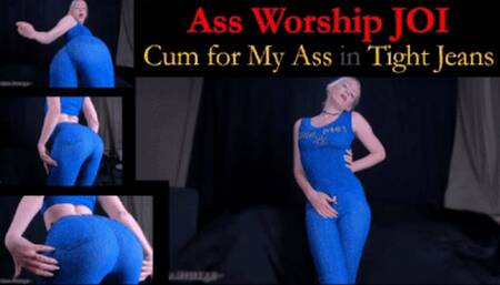 Ass Worship JOI: Cum for My Ass in Tight Jeans - mp4